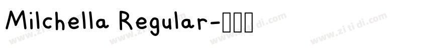 Milchella Regular字体转换